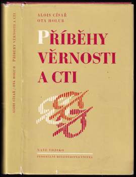Příběhy věrnosti a cti