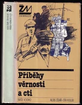 Příběhy věrnosti a cti