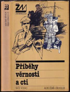 Ota Holub: Příběhy věrnosti a cti