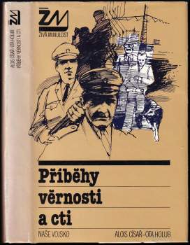 Příběhy věrnosti a cti