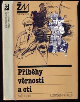 Příběhy věrnosti a cti