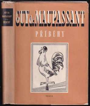 Příběhy : výbor povídek - Guy de Maupassant (1950, Práce) - ID: 225331