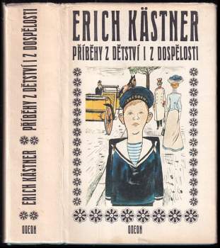 Erich Kastner: Příběhy z dětství i z dospělosti