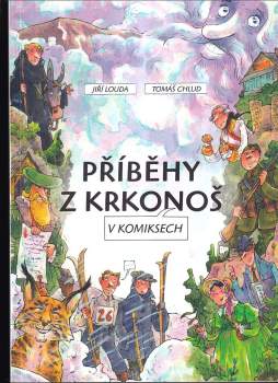 Jiří Louda: Příběhy z Krkonoš v komiksech