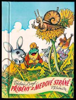 Václav Deyl: Příběhy z Medové stráně