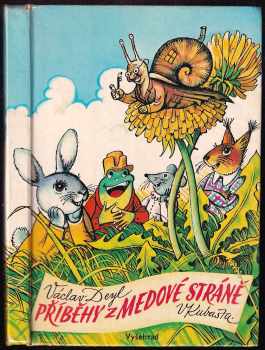 Václav Deyl: Příběhy z Medové stráně
