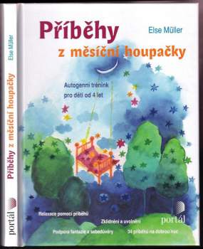 Else Müllerová,: Příběhy z měsíční houpačky
