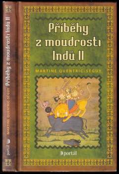 Martine Quentric-Séguy: Příběhy z moudrosti Indů II