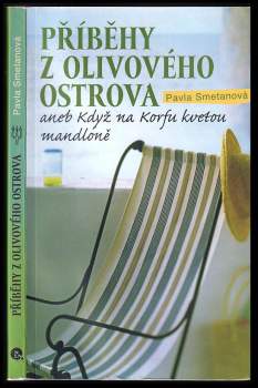Příběhy z olivového ostrova, aneb, Když na Korfu kvetou mandloně