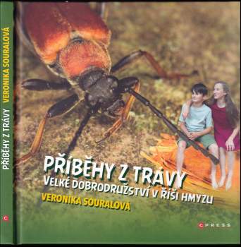 Veronika Souralová: Příběhy z trávy