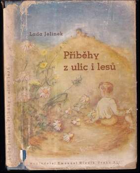 Příběhy z ulic i lesů