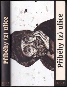 Příběhy (z) ulice