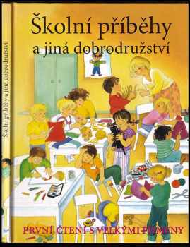 Příběhy ze školy a jiná dobrodružství