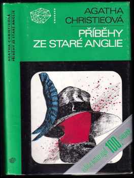 Příběhy ze staré Anglie : Nultá hodina. Sittafordská záhada - Agatha Christie (1983, Mladá fronta) - ID: 385583