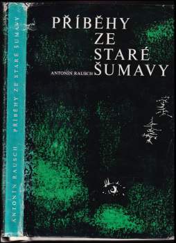 Příběhy ze staré Šumavy