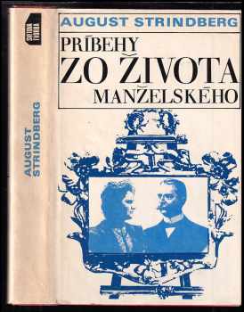 Príbehy zo života manželského - August Strindberg (1979, Tatran) - ID: 352620