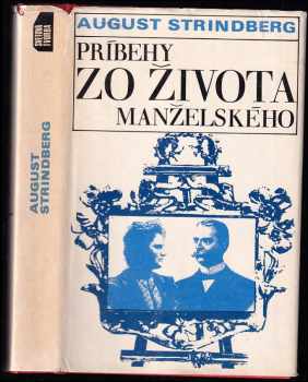 Príbehy zo života manželského - August Strindberg (1979, Tatran) - ID: 480883