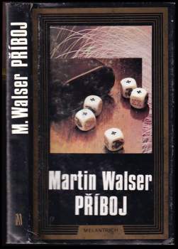 Martin Walser: Příboj