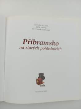 Petr Prášil: Příbramsko na starých pohlednicích