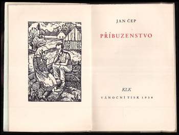 Jan Čep: Příbuzenstvo