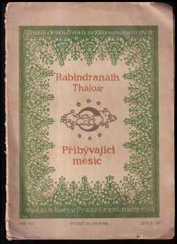 Přibývající měsíc - Rabíndranáth Thákur (1915, B. Kočí) - ID: 632901