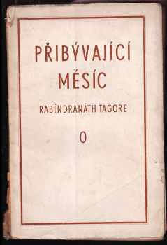 Rabíndranáth Thákur: Přibývající měsíc