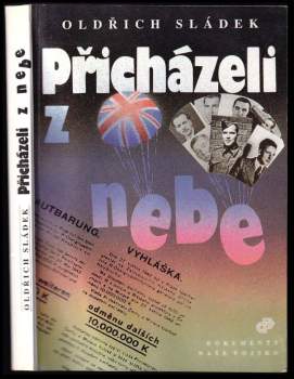 Přicházeli z nebe