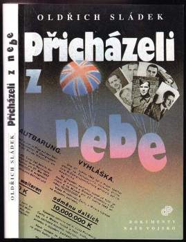 Přicházeli z nebe
