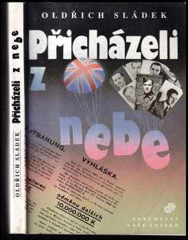 Přicházeli z nebe