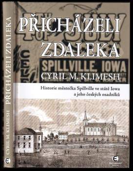 Přicházeli zdaleka