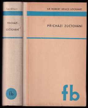 Robert Hamilton Bruce Lockhart: Přichází zúčtování