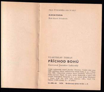 Vlastislav Toman: Příchod bohů