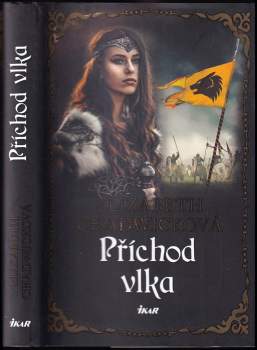 Elizabeth Chadwick: Příchod vlka