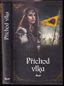 Elizabeth Chadwick: Příchod vlka