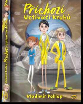 Vladimír Poklop: Příchozí