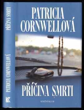 Patricia Daniels Cornwell: Příčina smrti