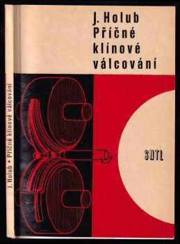 Příčné klínové válcování