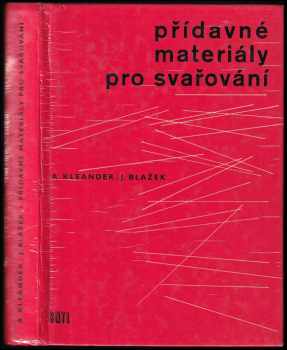 Přídavné materiály pro svařování