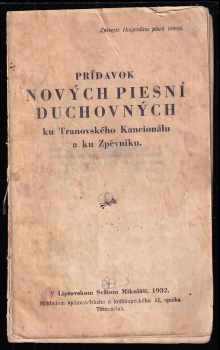 Jiří Třanovský: KOMPLET Cithara Sanctorum + Prídavok nových piesní duchovných ku Tranovskému Kancionálu a ku Zpěvníku