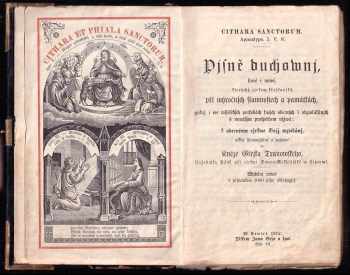 Jiří Třanovský: KOMPLET Cithara Sanctorum + Prídavok nových piesní duchovných ku Tranovskému Kancionálu a ku Zpěvníku