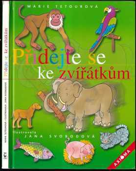 Marie Tetourová: Přidejte se ke zvířátkům