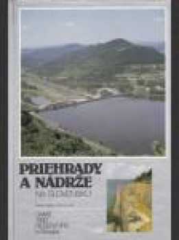 Priehrady a nádrže na Slovensku