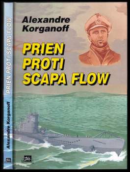 Alexandre Korganoff: Prien proti Scapa Flow