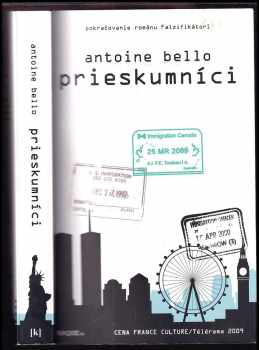 Antoine Bello: Prieskumníci