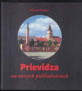 Prievidza na nových pohľadniciach