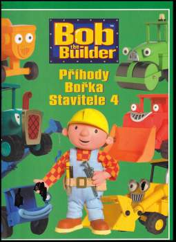 Příhody Bořka Stavitele 4