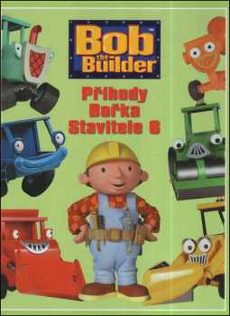 Příhody Bořka Stavitele 6