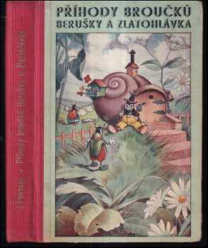 Příhody Broučků, Berušky a Zlatohlávka