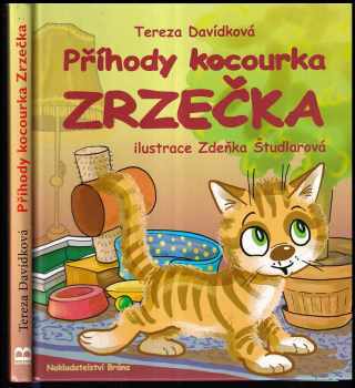 Tereza Davídková: Příhody kocourka Zrzečka
