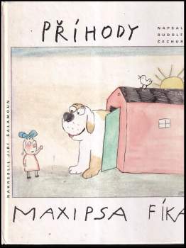 Rudolf Čechura: Příhody maxipsa Fíka